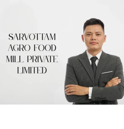 SARVOTTAM AGRO FOOD MILL PRIVATE LIMITED