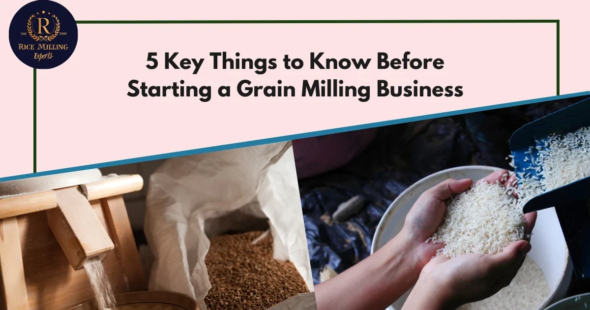 Grain Milling Business