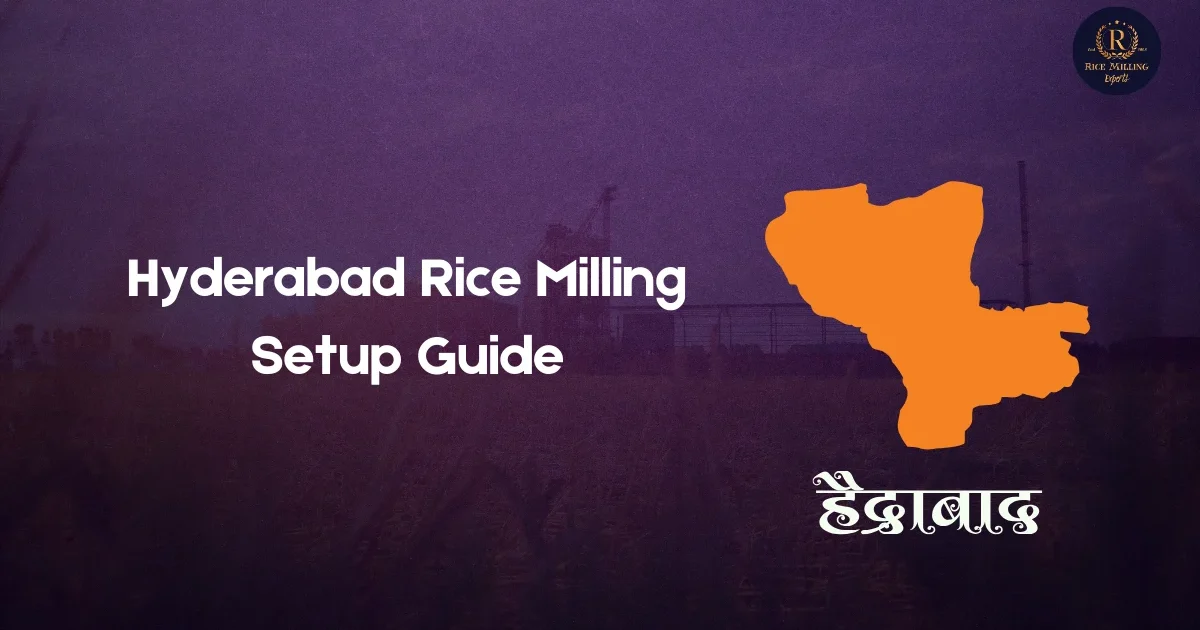 Hyderabad Rice Milling