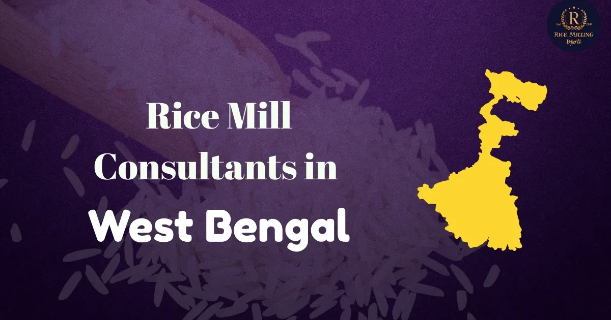 Rice Mill Consultants in West Bengal