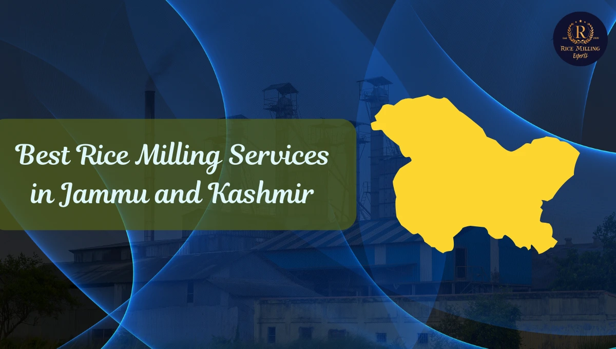 Rice Milling Services in Jammu and Kashmir