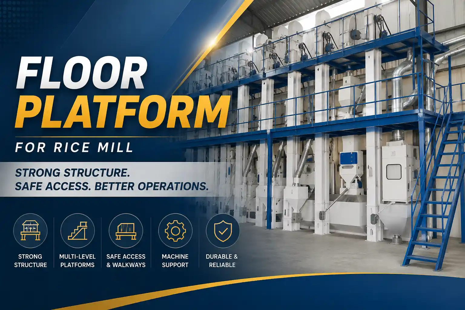 Floor Platform for Rice Mill