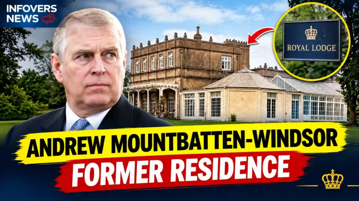 Andrew Mountbatten-Windsor Former Residence