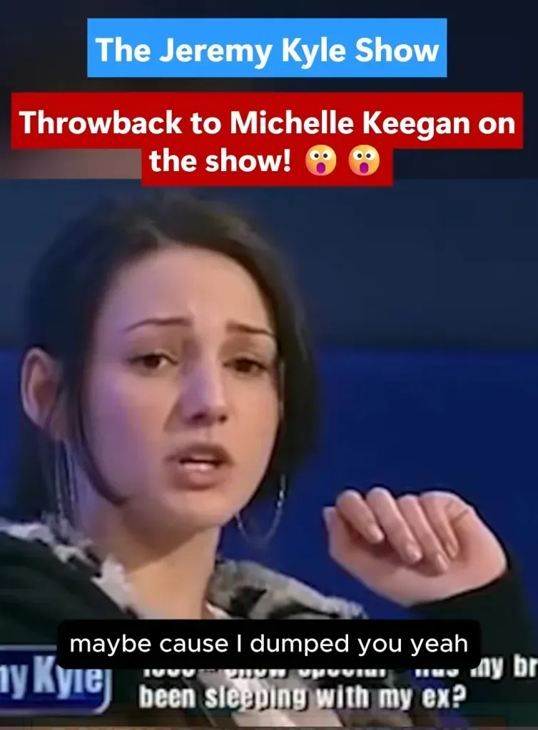 But fans were shocked when an unearthed clip of her on the Jeremy Kyle Show went viral recently