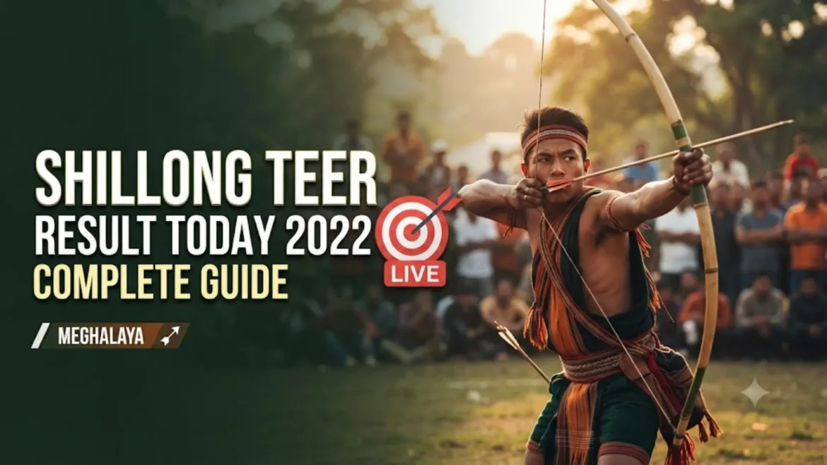 Shillong Teer Result Today 2022
